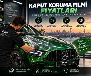 Kaput Koruma Filmi Fiyatları