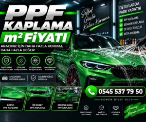 PPF Kaplama m2 Fiyatı