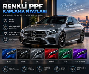 Renkli PPF Kaplama Fiyatları