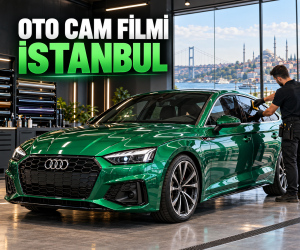 Oto Cam Filmi İstanbul